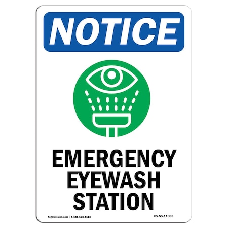Signmission OSHA Notice Sign, 14" Height, Rigid Plastic, Emergency Eyewash Station Sign With Symbol, Portrait OS-NS-P-1014-V-11833